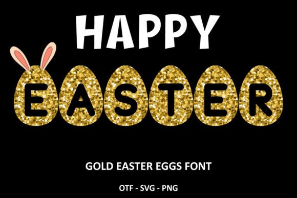 Gold Easter Eggs: A Typographic Touch of Spring Elegance