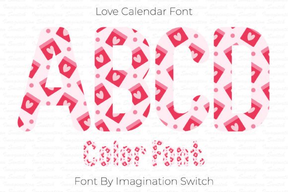 Love Calendar: A Typographic Asset for Vibrant Design