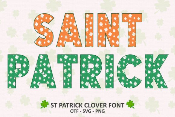 St Patrick Clover: A Bold Color Font for Dynamic Designs